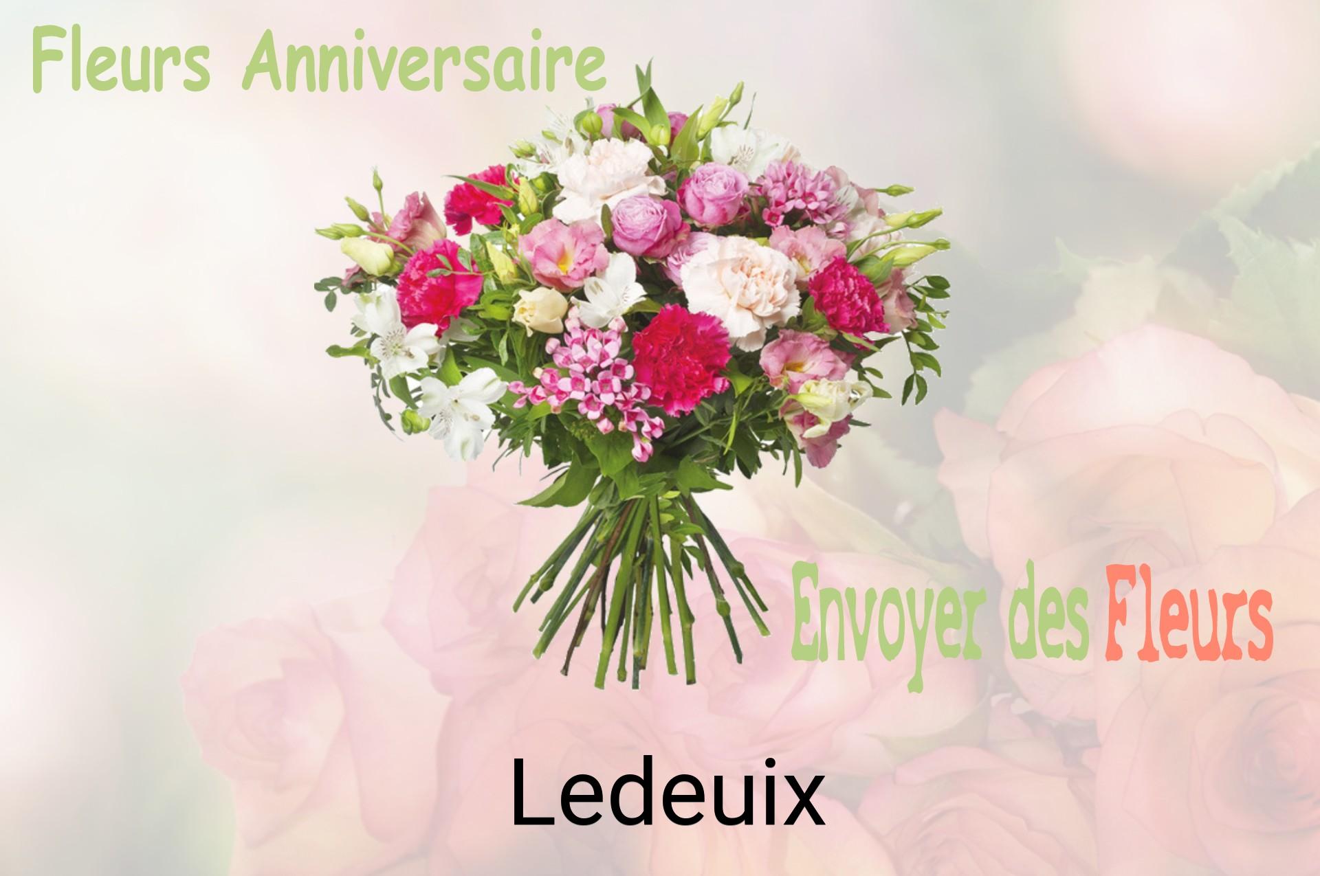 Bouquet de fleurs d’anniversaire livré à Ledeuix